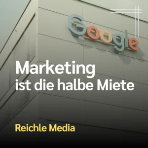 Reichle Media Marketing ist die halbe Miete